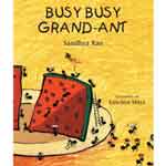Busy Busy Grand-Ant 